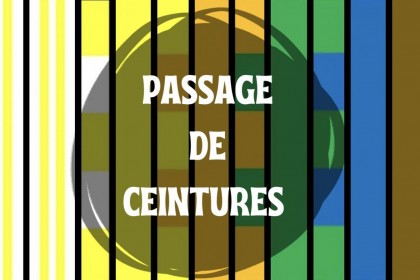 PASSAGE DE CEINTURES